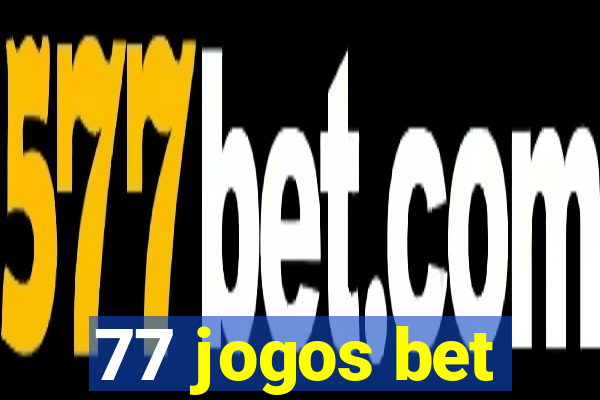 77 jogos bet